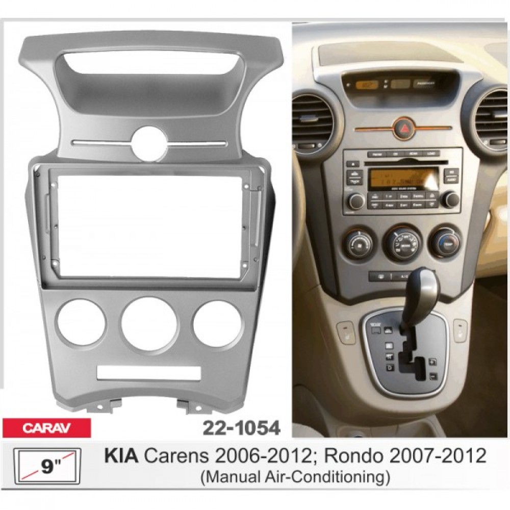Штатная магнитола 22-1054: 9-inch для KIA CARENS 2006-2012, RONDO 2007-2012 - A10D