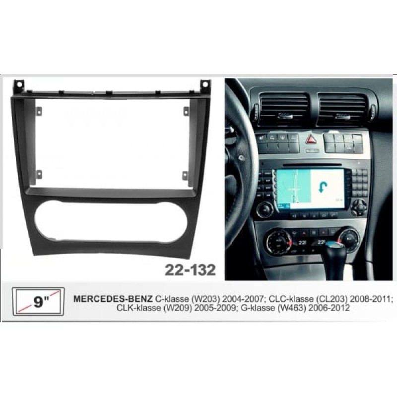 Штатная магнитола 22-132: 9-inch для MERCEDES-BENZ C-CLASS (W203) 2004-2007, CLC-CLASS (CL203) 2008-2011, CLK-CLASS (W209) 2005-2009 - A6