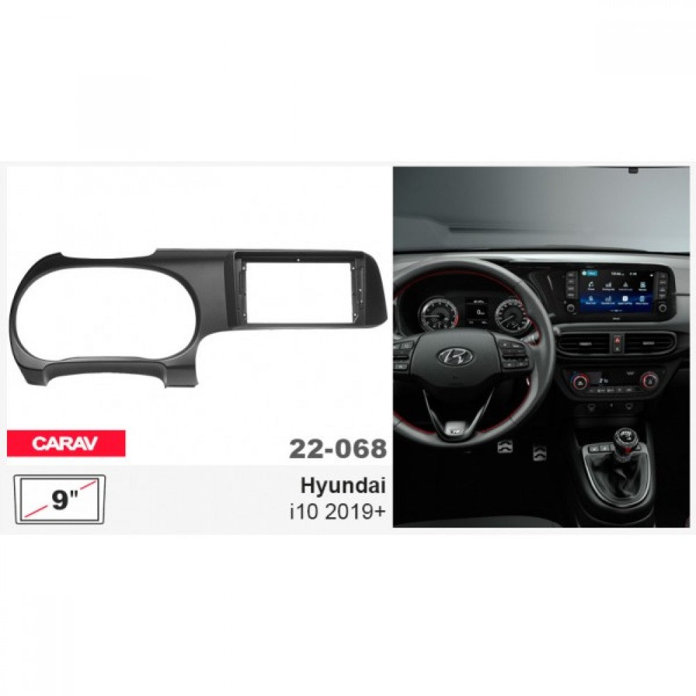 HYUNDAI I-10 2019+ CARAV 22-068 9-INCH