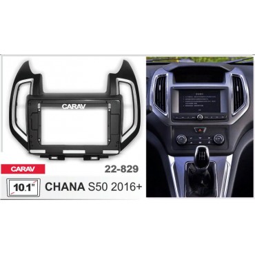 CHANA S50 2016+ CARAV 22-829 10.1-INCH